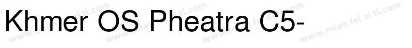 Khmer OS Pheatra C5字体转换